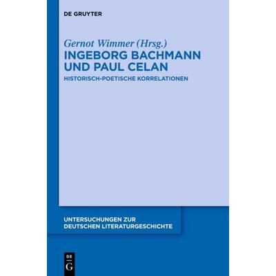 Ingeborg Bachmann und Paul Celan, Taschenbuch von , De Gruyter, 978-3-11-055358-1