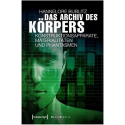 Das Archiv des Körpers, Fachbücher von Hannelore Bublitz