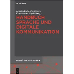 Language and digital communication, Fachbücher von Friedemann Vogel, Jannis Androutsopoulos