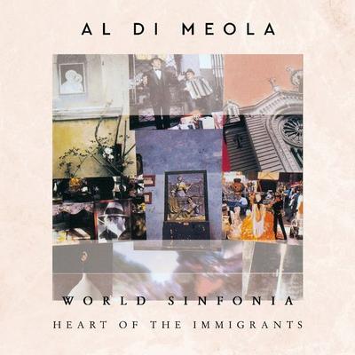 World Sinfonia:Heart Of The Immigrants (CD Digi) - Al Di Meola, CD, 4029759153207