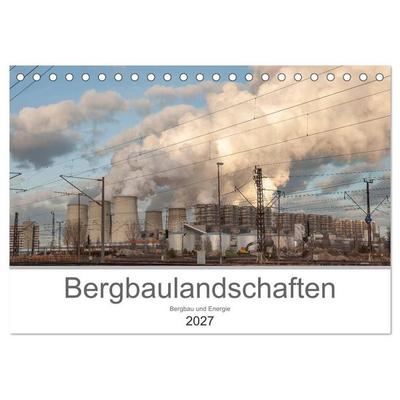 Bergbaulandschaften (Tischkalender 2027 DIN A5 quer), CALVENDO Monatskalender