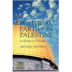 Political Parties in Palestine, Fachbücher von M. Bröning, M Bröning