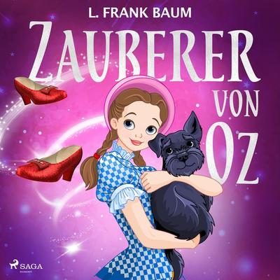 Der Zauberer von Oz - L. Frank Baum, Audio, 9788728215722