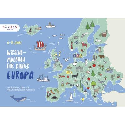 Wissens-Malbuch für Kinder - EUROPA, Taschenbuch von Vicky Bo, Vicky Bo Verlag GmbH, 978-3-944956-95-4