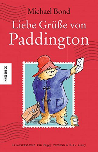 Michael Bond - Liebe Grüße von Paddington - Preis vom 09.10.2026 07:28:09 h