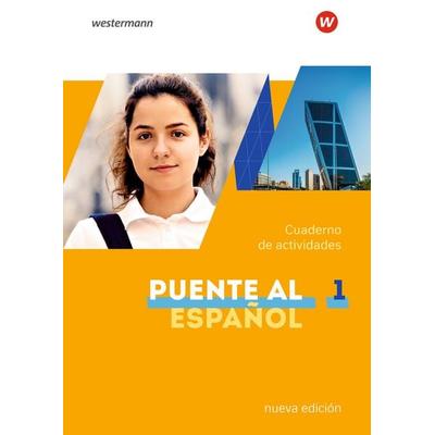 Puente al Español nueva edición - Ausgabe 2020, Taschenbuch von , Westermann Schulbuchverlag, 978-3-14-112638-9