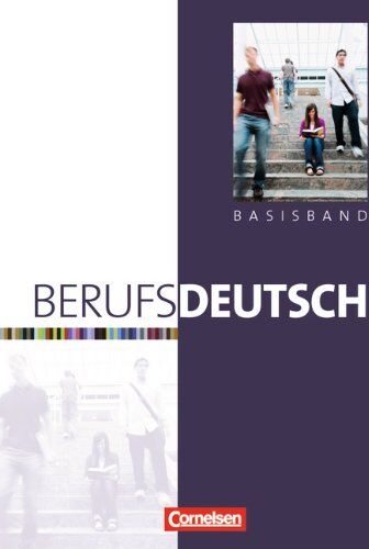 Carlo Dirschedl - Berufsdeutsch: Basisband: Schülerbuch mit eingelegten Lösungen - Preis vom 10.10.2026 11:48:34 h