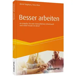 Besser arbeiten, Fachbücher von Nico Rose