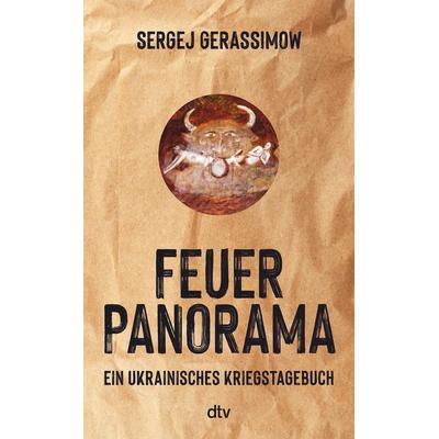 Feuerpanorama, Gebundene Ausgabe von Sergej Gerassimow, dtv