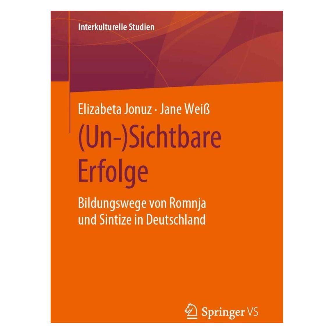 Springer (Un-)Sichtbare Erfolge (Deutsch, Softcover, Elizabeta Jonuz, Jane Weiss) (41807001)