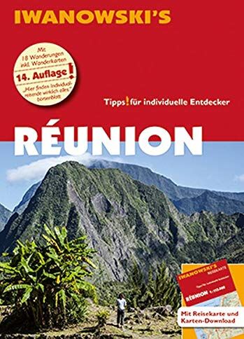 Rike Stotten - Réunion - Reiseführer von Iwanowski: Individualreiseführer mit Extra-Reisekarte und Karten-Download (Reisehandbuch) - Preis vom 13.10.2026 19:28:25 h