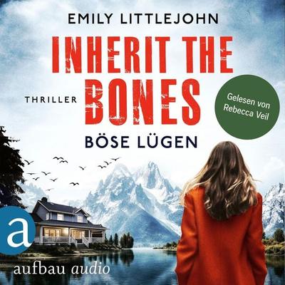 Inherit the Bones - Böse Lügen - Emily Littlejohn, Audio, 9783961059416