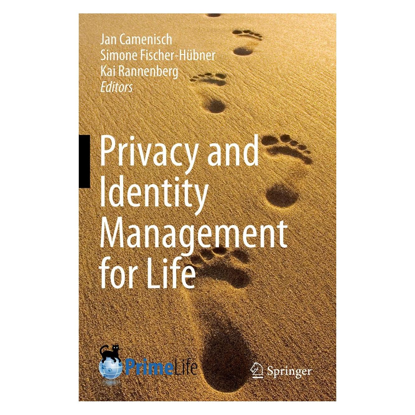 Springer Privacy and Identity Management for Life (Englisch, Hardcover, Jan Camenisch, Kai Rannenberg, Simone Fischer-Hübner) (9783642203169)
