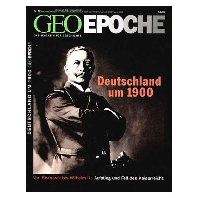 Gruner & Jahr GEO Epoche / GEO Epoche 12/2004 - Deutschland um 1900 (Deutsch, 2004) (35140650)