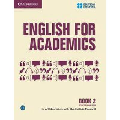 English for Academics 2 Book with Online Audio, Taschenbuch von British Council, Cambridge University Press, 978-1-107-43502-5