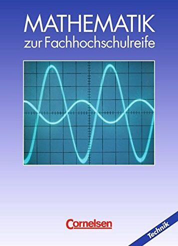 Rudolf Borgmann - Mathematik - Fachhochschulreife - Technik: Mathematik zur Fachhochschulreife, Technische Richtung, EURO, Schülerbuch - Preis vom 30.09.2026 09:01:18 h