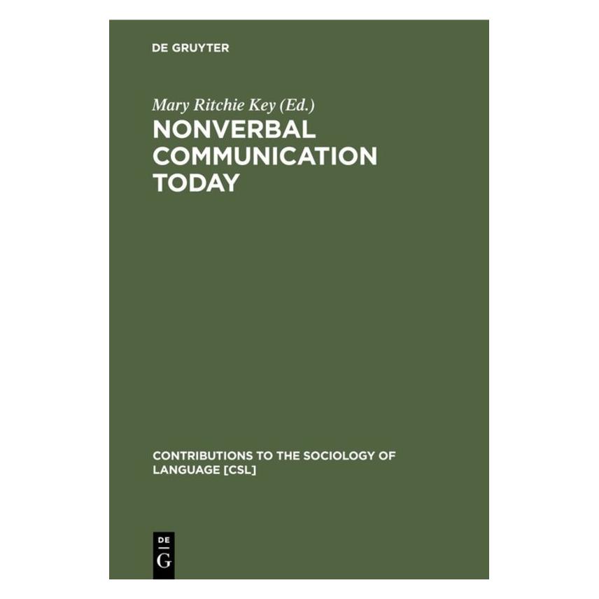 De Gruyter Nonverbal Communication Today (71876821)