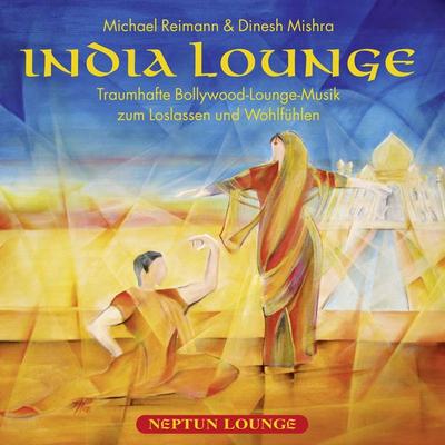 India Lounge - Michael Reimann,Dinesh Misha, CD, 9783957661791