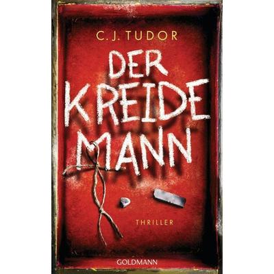 Der Kreidemann, Gebundene Ausgabe von C.J. Tudor, Goldmann