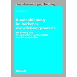 Kundenbindung im Verkehrsdienstleistungsbereich, Fachbücher von Jörg Niessing