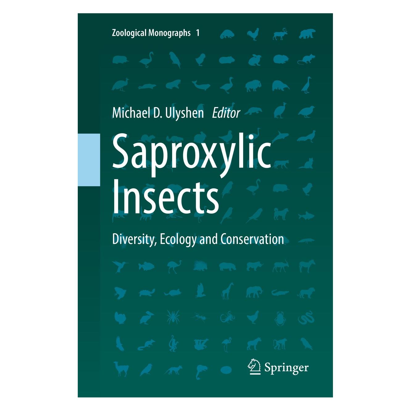 Springer Saproxylic Insects (Englisch, Hardcover, Michael D. Ulyshen) (9783319759364)