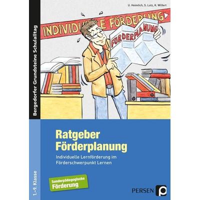 Ratgeber Förderplanung, Taschenbuch von U. Heimlich,S. Lutz,K. Wilfert, Persen Verlag in der AAP Lehrerwelt GmbH, 978-3-403-23298-8