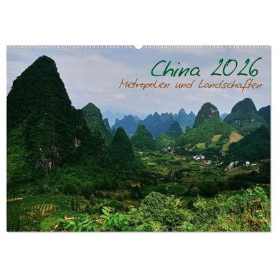 China 2026 - Metropolen und Landschaften (Wandkalender 2026 DIN A2 quer), CALVENDO Monatskalender