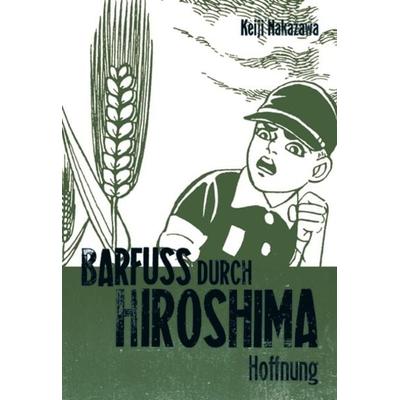 Barfuß durch Hiroshima 4, Taschenbuch von Keiji Nakazawa, Carlsen