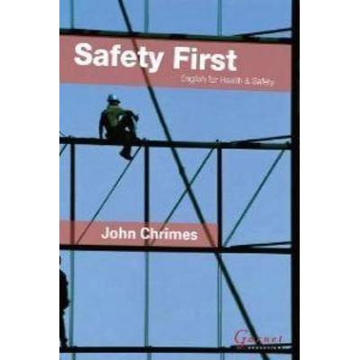 Safety First: English for Health and Safety Resource Book with Audio CDs B1, Gebundene Ausgabe von John Chrimes, Garnet Publishing, 978-1-85964-553-6