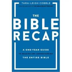 The Bible Recap, Sachbücher von Tara-Leigh Cobble