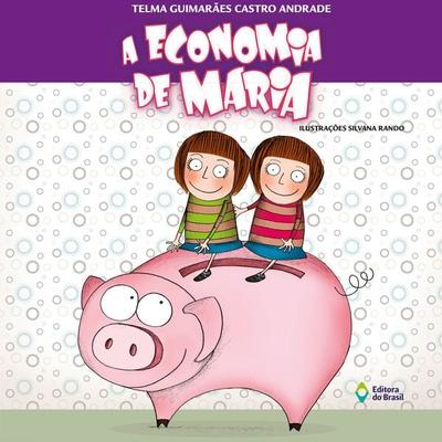 A economia de Maria - Telma Guimarães Castro Andrade, Audio, 9788510093989