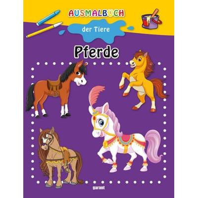 Ausmalbuch der Tiere - Pferde, Taschenbuch von , Garant, 978-3-7359-1894-9
