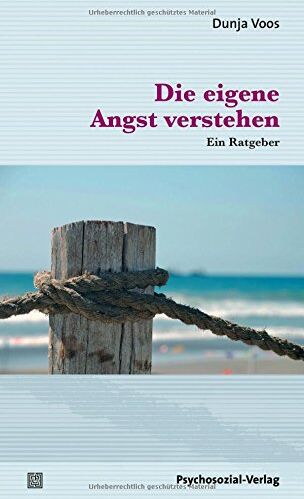 Dunja Voos - Die eigene Angst verstehen: Ein Ratgeber (verstehen lernen) - Preis vom 09.10.2026 07:28:09 h
