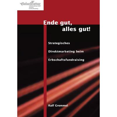 Ende gut, alles gut!, Taschenbuch von , BoD - Books on Demand, 978-3-926435-23-1