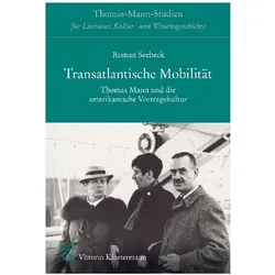 Transatlantische Mobilität, Fachbücher von Roman A. Seebeck