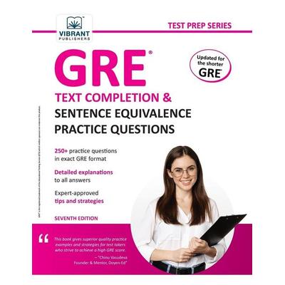 GRE Text Completion and Sentence Equivalence Practice Questions, Taschenbuch von Vibrant Publishers, Vibrant Publishers, 978-1-63651-202-0