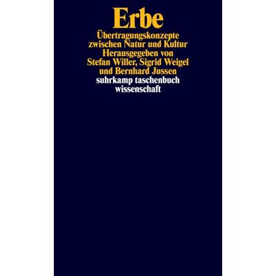 Erbe, Taschenbuch von , Suhrkamp, 978-3-518-29652-3
