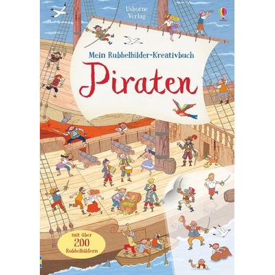 Mein Rubbelbilder-Kreativbuch: Piraten, Taschenbuch von Rob Lloyd Jones, Usborne, 978-1-78941-064-8