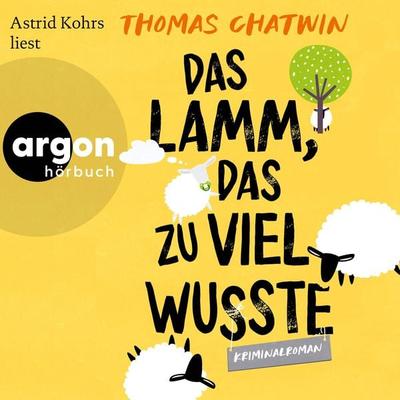 Das Lamm, das zu viel wusste - Thomas Chatwin, Audio, 9783732473458