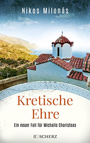 Nikos Milonás - Kretische Ehre (Michalis Charisteas Serie, Band 4) - Preis vom 10.10.2026 11:48:34 h