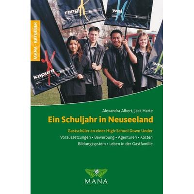 Harte, J: Schuljahr in Neuseeland, Paperback von Jack Harte, MANA-Verlag