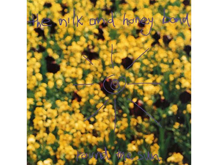 Milk And Honey Band - Round The Sun