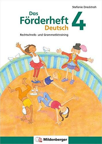 Stefanie Drecktrah - Das Förderheft Deutsch 4: Rechtschreib- und Grammatiktraining - Preis vom 05.10.2026 03:47:11 h