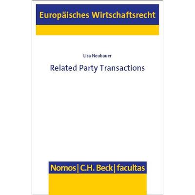 Related Party Transactions, Taschenbuch von Lisa Neubauer, Nomos, 978-3-7560-1210-7
