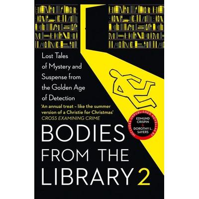 Bodies from the Library 2, Taschenbuch von Agatha Christie,Dorothy L. Sayers,Edmund Crispin,John Rhode,Margery Allingham, HarperCollins,