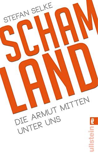 Stefan Selke - Schamland: Die Armut mitten unter uns - Preis vom 09.10.2026 07:28:09 h