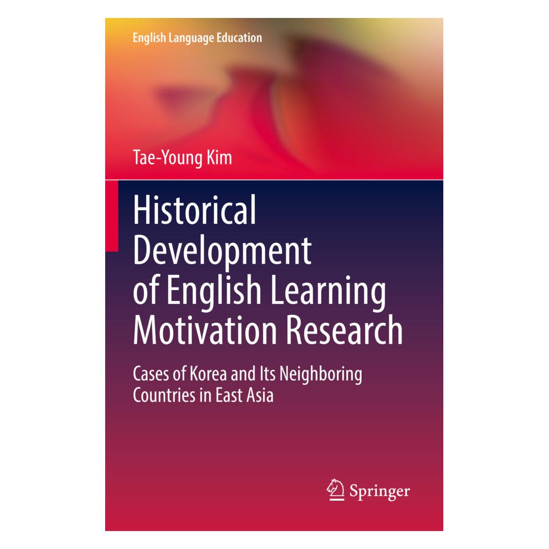 Springer Historical Development of English Learning Motivation Research (Englisch, Softcover, Tae-Young Kim) (56884199)