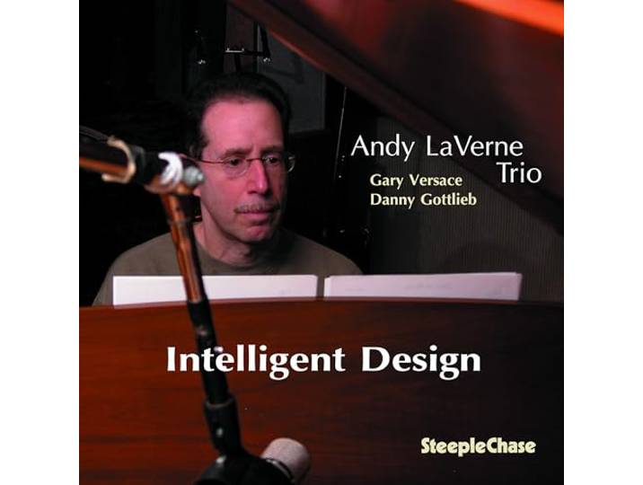 Andy Laverne Trio - Intelligent Design