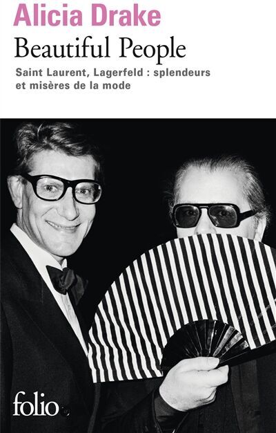 Alicia Drake - Beautiful people : Saint-Laurent, Lagerfeld : splendeurs et misères de la mode - Preis vom 13.10.2026 11:25:28 h