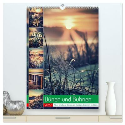 Dünen und Buhnen (hochwertiger Premium Wandkalender 2027 DIN A2 hoch), Kunstdruck in Hochglanz